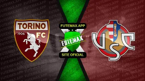 Assistir Torino x Cremonese ao vivo online HD 20/02/2023