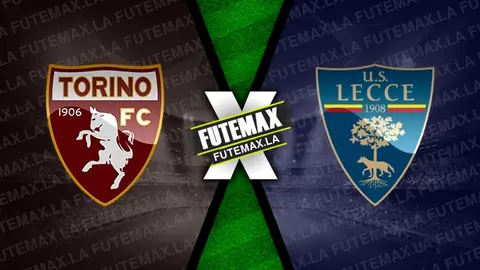 Assistir Torino x Lecce ao vivo HD 05/09/2022 grátis