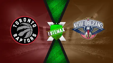 Assistir NBA: Toronto Raptors x New Orleans Pelicans ao vivo 02/01/2021 online