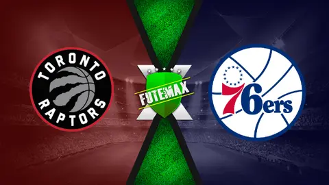 Assistir NBA: Toronto Raptors x Philadelphia 76ers ao vivo online HD 28/04/2022