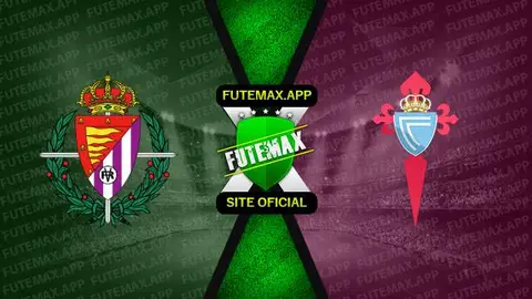 Assistir Valladolid x Celta ao vivo online 19/10/2022