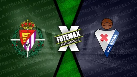 Assistir Valladolid x Eibar ao vivo 24/03/2024 online