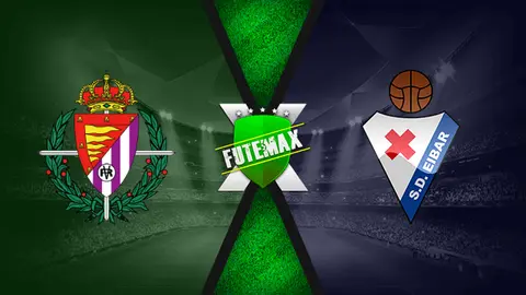 Assistir Valladolid x Eibar ao vivo 03/10/2020 grátis