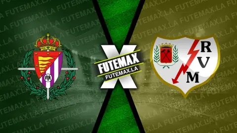 Assistir Valladolid x Rayo Vallecano ao vivo 05/10/2024 grátis