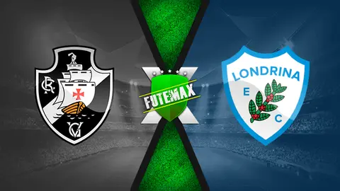 Assistir Vasco x Londrina ao vivo 18/08/2021 online