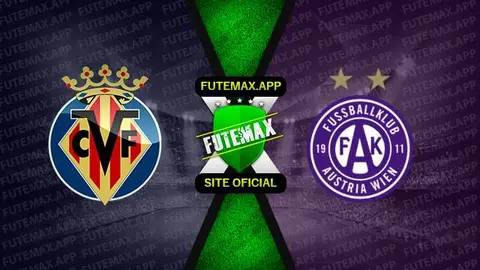 Assistir Villarreal x Austria Wien ao vivo online HD 06/10/2022