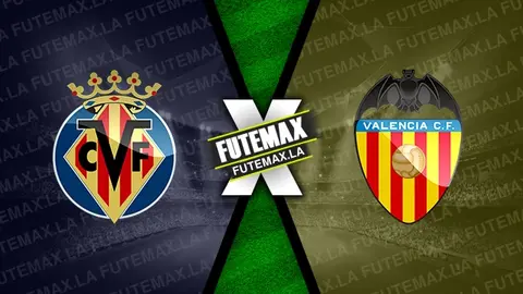 Assistir Villarreal x Valencia ao vivo HD 31/12/2022