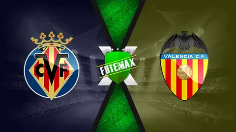 Assistir Villarreal x Valencia ao vivo online HD 19/04/2022