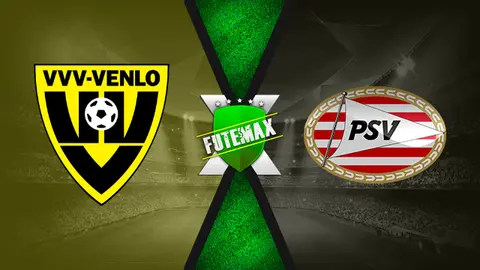 Assistir VVV Venlo x PSV Eindhoven ao vivo online 11/04/2021