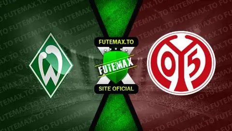 Assistir Werder Bremen x Mainz 05 ao vivo online 02/09/2023