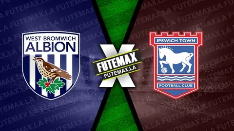 Assistir West Bromwich x Ipswich Town ao vivo HD 25/11/2023 grátis