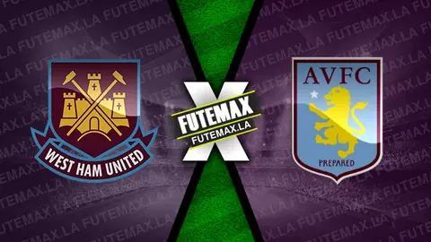 Assistir West Ham x Aston Villa ao vivo HD 17/03/2024