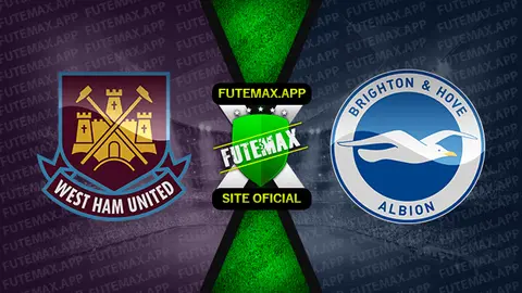 Assistir West Ham x Brighton ao vivo online 21/08/2022