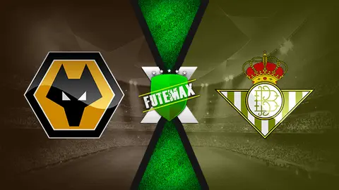 Assistir Wolverhampton x Betis ao vivo 24/07/2021 online