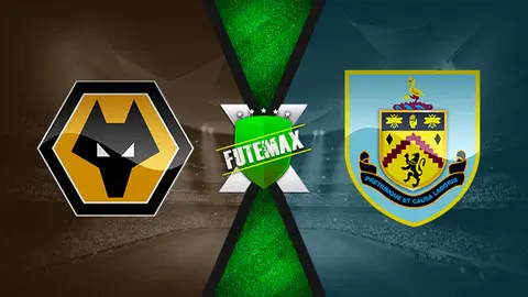 Assistir Wolverhampton x Burnley ao vivo online 25/04/2021